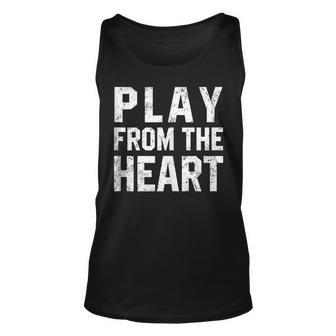 Motivational Volleyball Quotes Play From The Heart Sport Unisex Tank Top | Mazezy