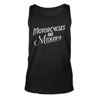 Motorcycles And Mascara Ladies Motorcycle Unisex Tank Top | Mazezy