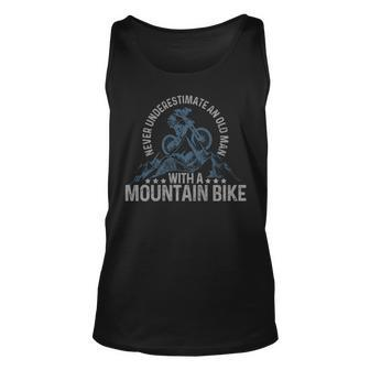Mountain Bike Never Underestimate An Old Man Mtb Old Man Tank Top | Mazezy