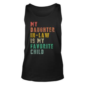 My Daughter In Law Is My Favorite Child Funny Vintage Unisex Tank Top - Thegiftio UK