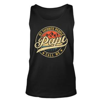 My Favorite People Call Me Papi Vintage Fathers Day Unisex Tank Top | Mazezy