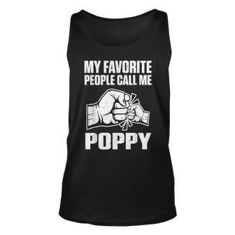 My Favorite People Call Me Poppy Grandpa Fathers Day Gift Unisex Tank Top | Mazezy
