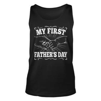 My First Fathers Day Dad Daddy Papa Funny Fathers Day Unisex Tank Top | Seseable CA
