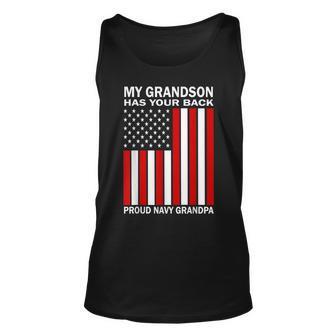 My Grandson Has Your Back Proud Navy Grandpa American Flag Unisex Tank Top | Mazezy