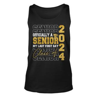 My Last First Day Senior 2024 Back To School Class Of 2024 Unisex Tank Top - Seseable