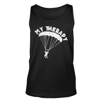 My Therapy Skydiver Skydiving Parachuting Parachutust Unisex Tank Top | Mazezy