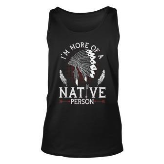 Native American Pride Design For A Proud Indigenous American Unisex Tank Top - Seseable