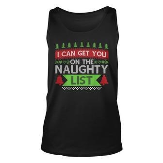 I Can Get You On The Naughty List Ugly Christmas Sweater Tank Top | Mazezy
