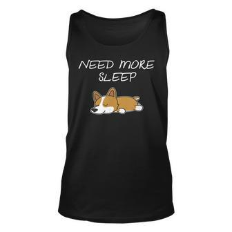 Need More Sleep Corgi Dog Pajama For Bedtime Unisex Tank Top - Thegiftio UK