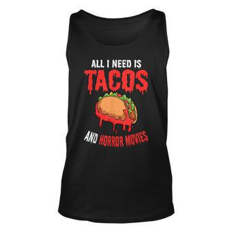 All I Need Is Tacos And Horror Movies Cinco De Mayo Mexican Movies Tank Top | Mazezy