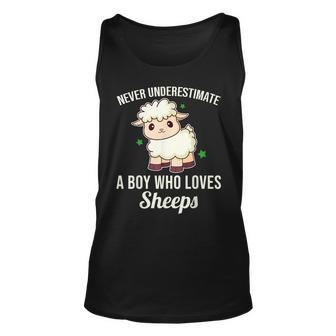Never Underestimate A Boy Who Loves Sheeps Unisex Tank Top - Seseable