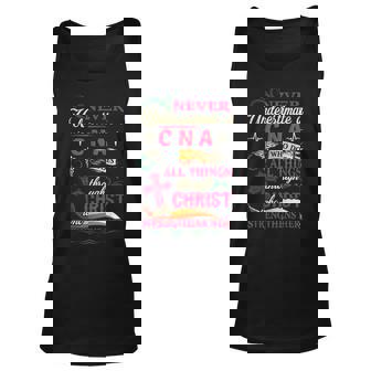Never Underestimate A Cna Who Does All Things Unisex Tank Top | Seseable CA