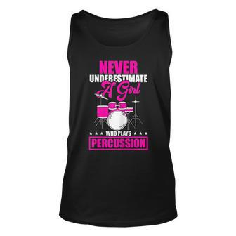 Never Underestimate A Girl Who Plays Percussion Drummer Unisex Tank Top - Seseable