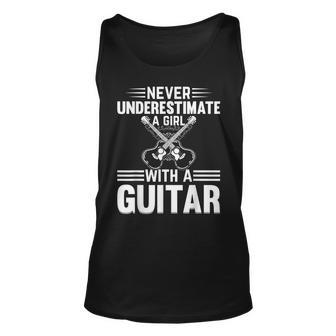 Never Underestimate A Girl With A Guitar Player Girl Unisex Tank Top - Seseable