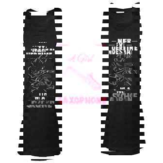 Never Underestimate A Girl With A Saxophone T Unisex Tank Top | Mazezy
