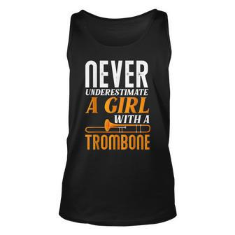 Never Underestimate A Girl With A Trombone Funny Trombonist Unisex Tank Top | Mazezy