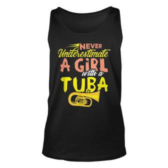 Never Underestimate A Girl With A Tuba Design Unisex Tank Top | Mazezy