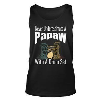 Never Underestimate A Papaw With A Drum Set Retro Drummer Unisex Tank Top - Seseable