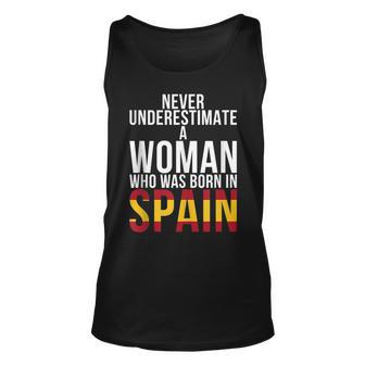 Never Underestimate A Woman Who Was Born In Spain Woman Unisex Tank Top - Seseable