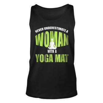 Never Underestimate A Woman With A Yoga Mat Funny Unisex Tank Top - Seseable