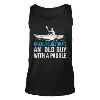 Never Underestimate An Old Guy With A Paddle Rowing Sports Gift For Mens Unisex Tank Top - Seseable