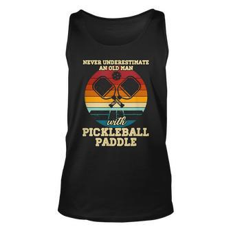 Never Underestimate An Old Guy With Pickleball Paddle Funny Unisex Tank Top - Seseable