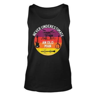 Never Underestimate An Old Man Bass Guitar Drums Banjo Gift For Mens Unisex Tank Top - Seseable