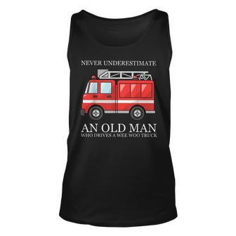 Never Underestimate An Old Man Who Drivers A Wee Woo Truck Unisex Tank Top - Seseable
