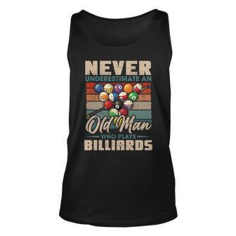 Never Underestimate An Old Man Who Plays Billiards Funny Unisex Tank Top - Seseable