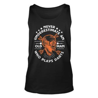 Never Underestimate An Old Man Who Plays Darts Unisex Tank Top - Seseable