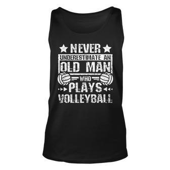 Never Underestimate An Old Man Who Plays Volleyball Unisex Tank Top - Seseable