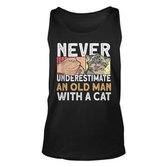 Never Underestimate An Old Man With A Cat Cat Lover Cat Gift For Mens Unisex Tank Top - Seseable