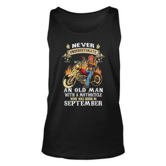 Never Underestimate An Old Man With A Motorcycle September Unisex Tank Top - Seseable