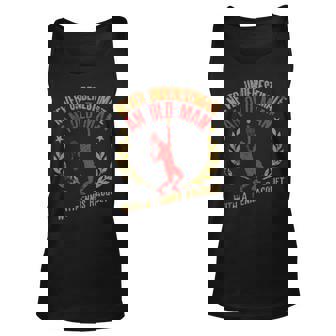 Never Underestimate An Old Man With A Tennis Racquet Gift Unisex Tank Top | Seseable CA