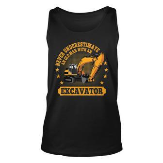 Never Underestimate An Old Man With An Excavator Operator Unisex Tank Top - Seseable