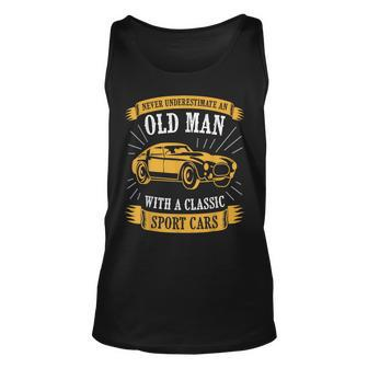 Never Underestimate An Old Man With Classic Sport Cars Unisex Tank Top - Seseable