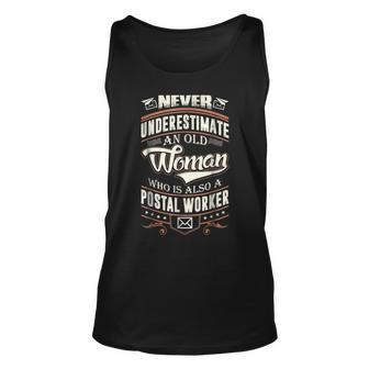 Never Underestimate An Old Woman Also A Postal Worker Unisex Tank Top - Seseable