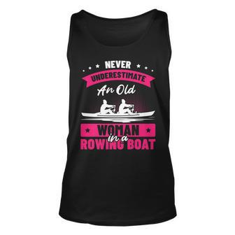 Never Underestimate An Old Woman With A Rowing Boat Canoe Unisex Tank Top - Seseable