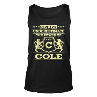 Never Underestimate Cole Personalized Name Unisex Tank Top - Seseable