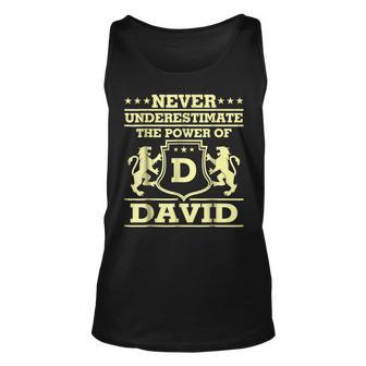 Never Underestimate David Personalized Name Unisex Tank Top - Seseable