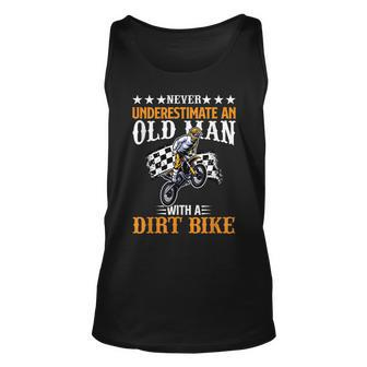 Never Underestimate Old Man Motocross Dirt Bike Grandpa Mens Unisex Tank Top - Seseable