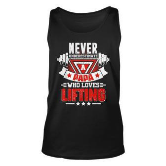 Never Underestimate Papa Gym Workout Fitness Weightlifting Unisex Tank Top - Seseable