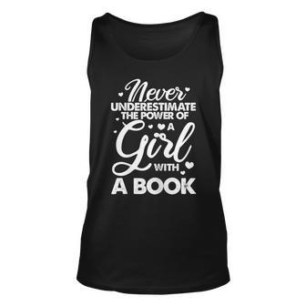 Never Underestimate The Power Of A Girl With A Book Readers Unisex Tank Top - Seseable