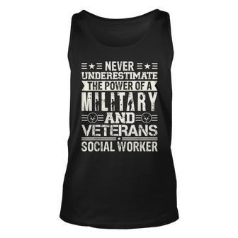 Never Underestimate The Power Of A Military And Veterans Unisex Tank Top - Seseable