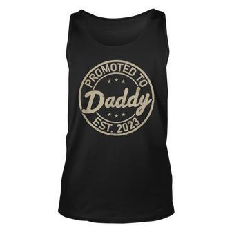 New Dad 2023 Promoted To Daddy Unisex Tank Top - Seseable