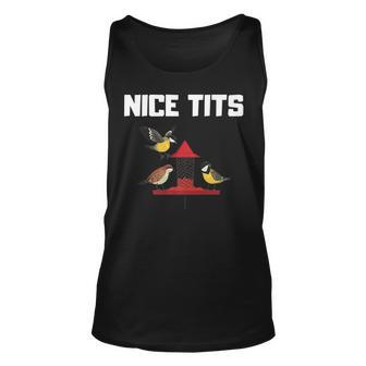 Nice Tits For Birder Birds Watching Enthusiast For Bird Lovers Tank Top | Mazezy