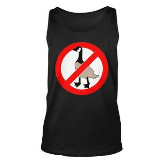 No Canadian Geese Goose No Geese Allowed Unisex Tank Top | Mazezy