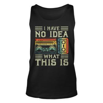 I Have No Idea What This Is 90S 80S Costume Retro 80S Tank Top | Mazezy