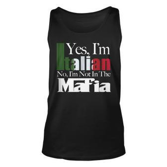 No Im Not In The Mafia Italian American Italy Flag Unisex Tank Top | Mazezy