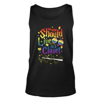 No One Should Live In A Closet Lgbt Gay Pride Unisex Tank Top | Mazezy
